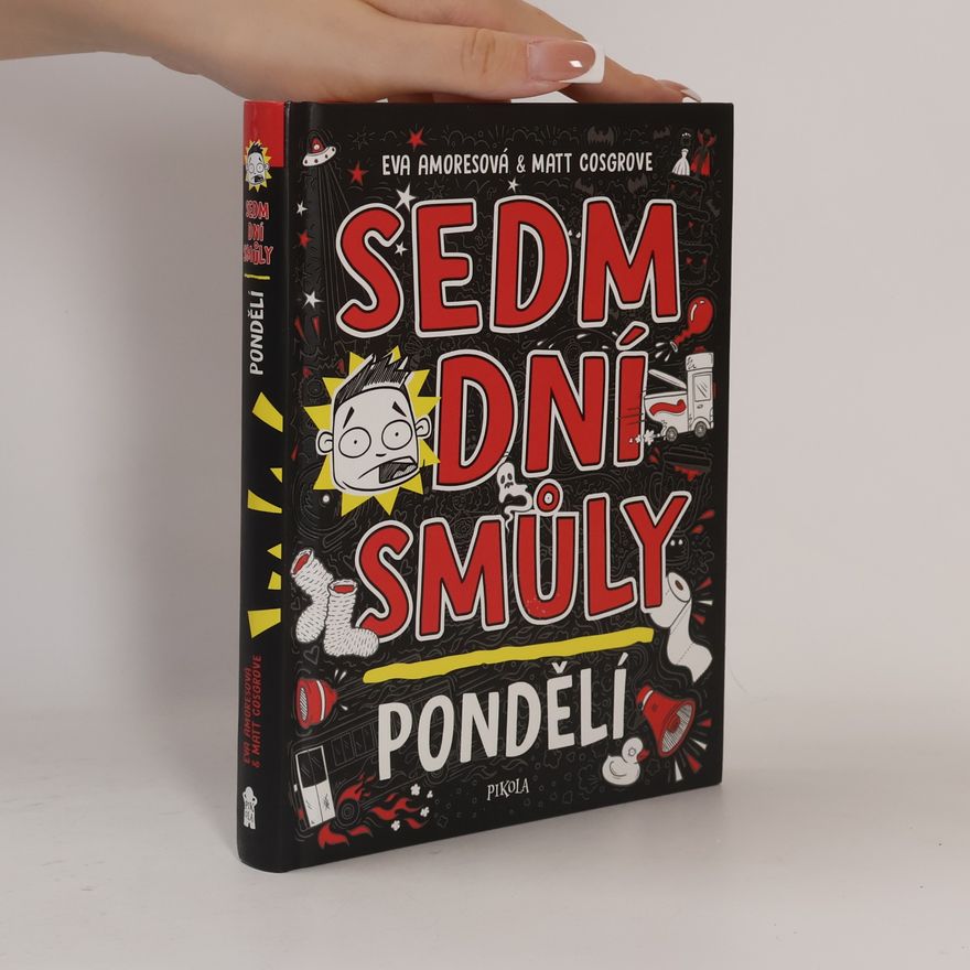 Matt Cosgrove Sedm dní smůly. Pondělí