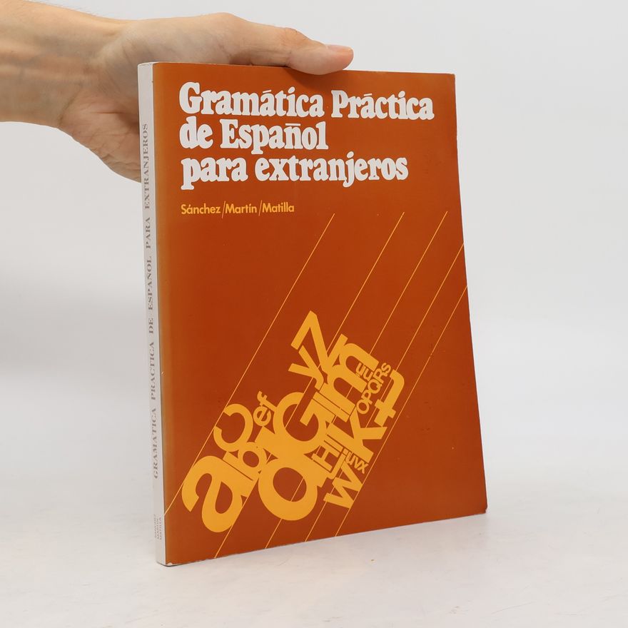 Jose A. Matilla Gramática práctica de español para extranjeros