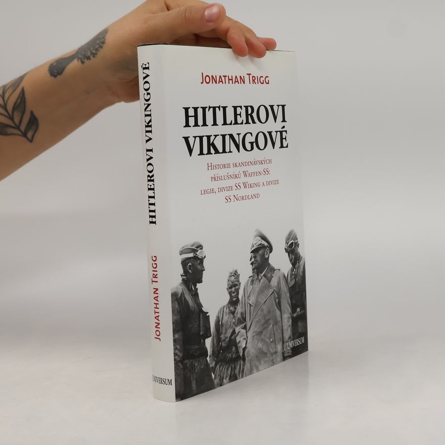 Jonathan Trigg Hitlerovi Vikingové