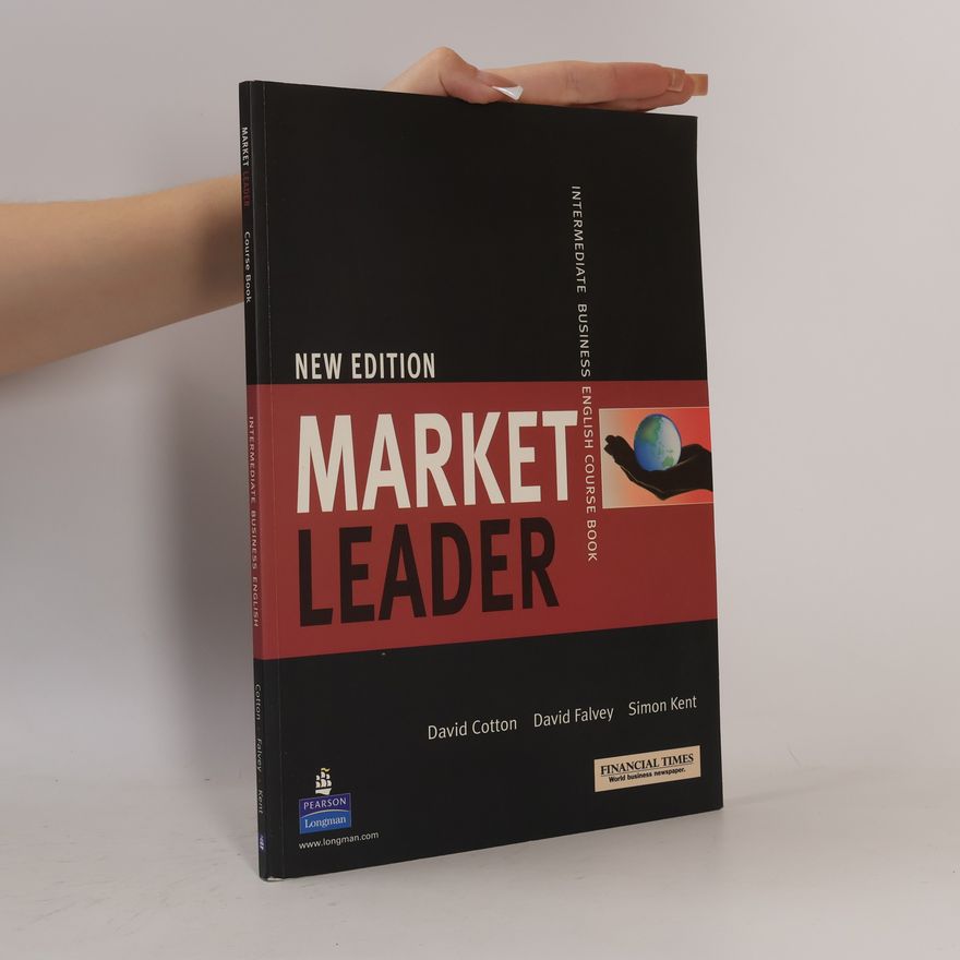 Simon Kent Market Leader. Intermediate Business English Course Book