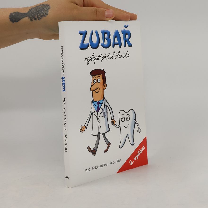 Jiří Šedý Zubař - nejlepší přítel člověka