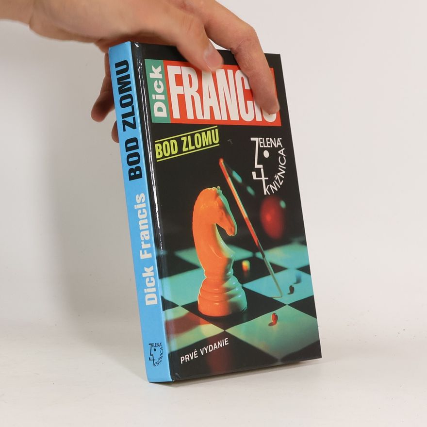 Dick Francis Bod zlomu