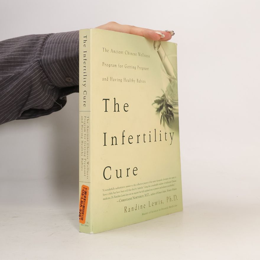 Randine Lewis The Infertility Cure