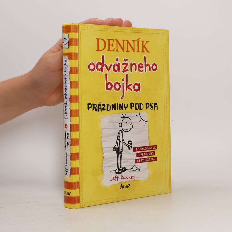Jeff Kinney Denník odvážneho bojka 4: Prázdniny pod psa