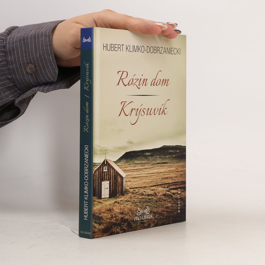Hubert Klimko Dobrzaniecki Rózin dom Krýsuvík