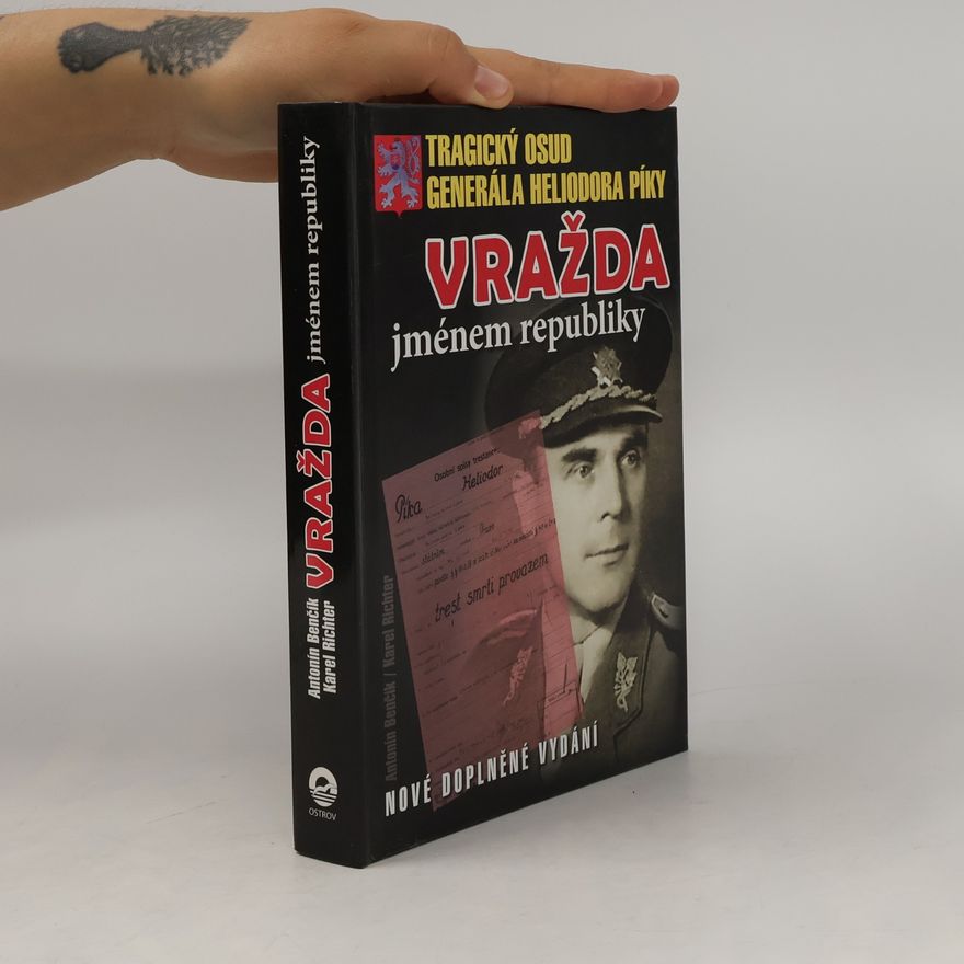Antonín Benčík Vražda jménem republiky