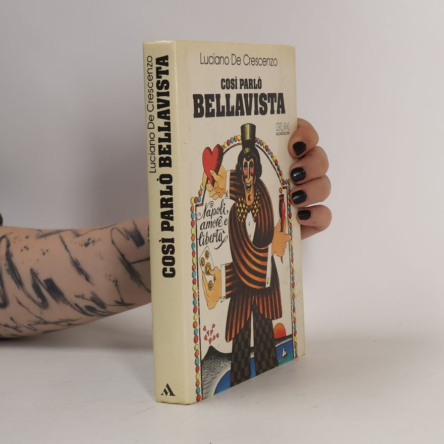 Luciano De Crescenzo Così parlò Bellavista