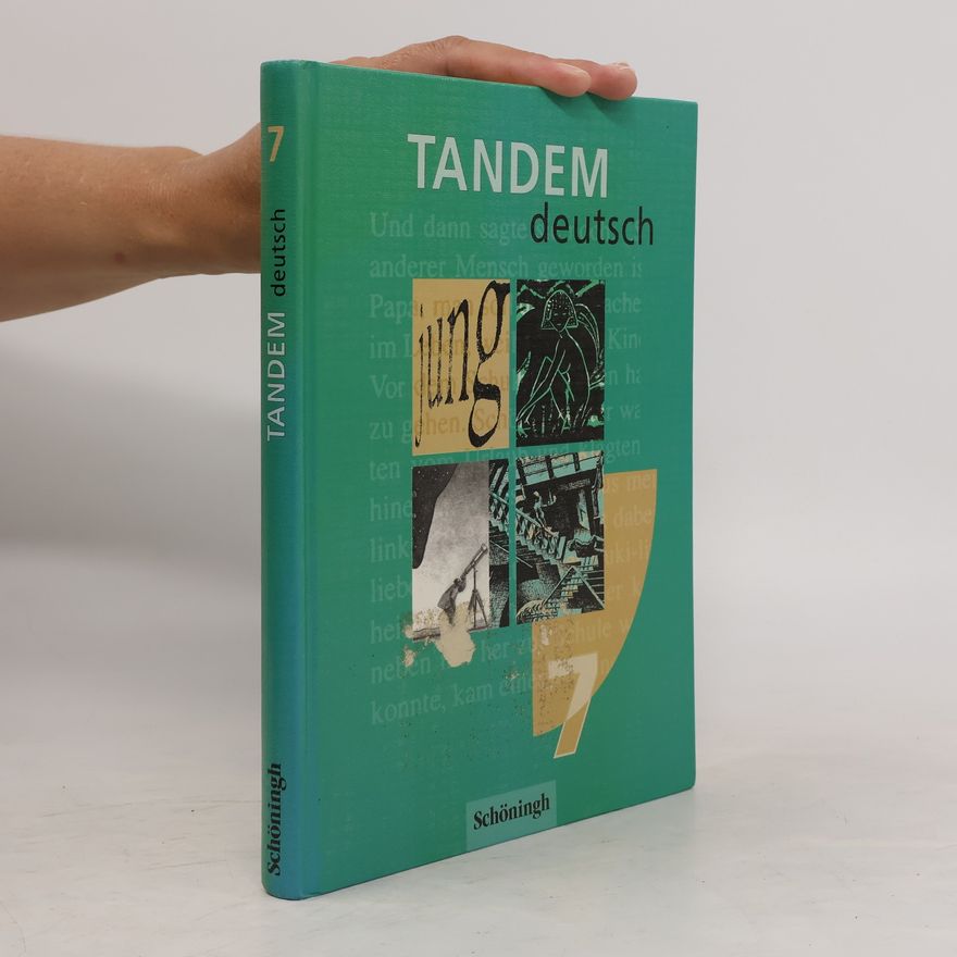 Autorenkollektiv Tandem. Ein Deutschbuch für die Jahrgangsstufe 7