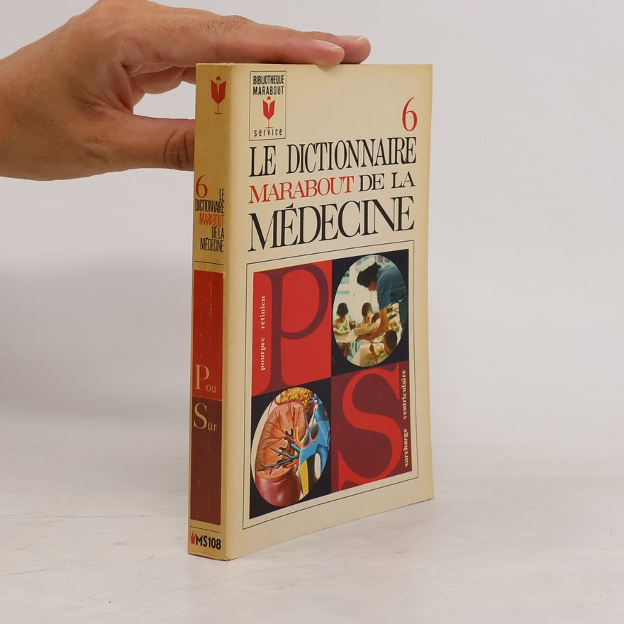 Autorenkollektiv Le dictionnaire Marabout de la médecine 6