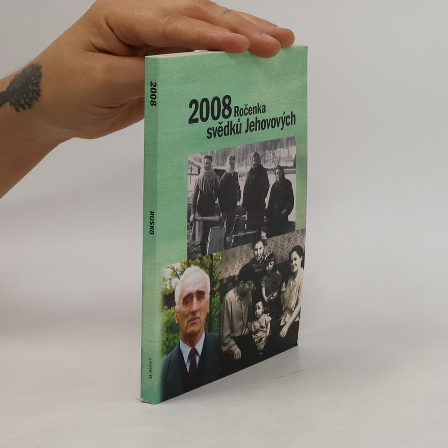 Kolektiv autorů 2008 Ročenka svědků Jehovových