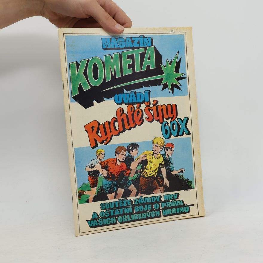 Jaroslav Foglar Magazín Kometa uvádí Rychle šípy 60x