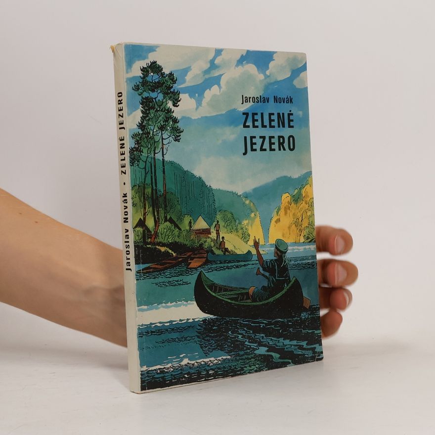 Jaroslav Novák Zelené jezero