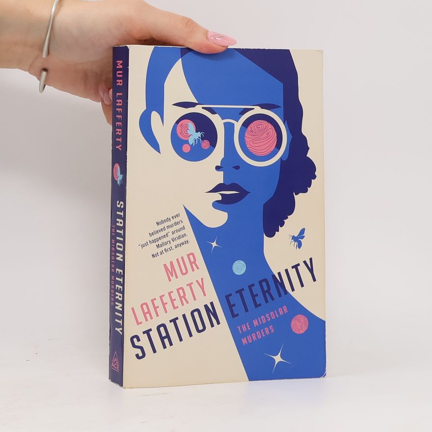 Mur Lafferty Station Eternity