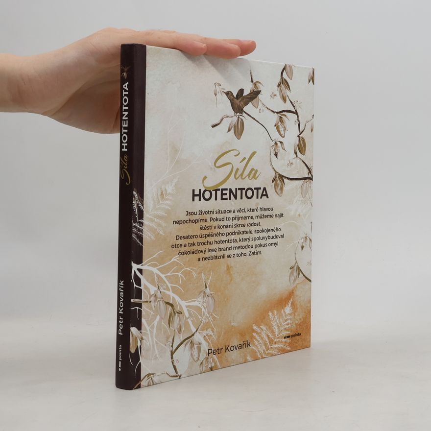 Petr Kovařík Síla hotentota