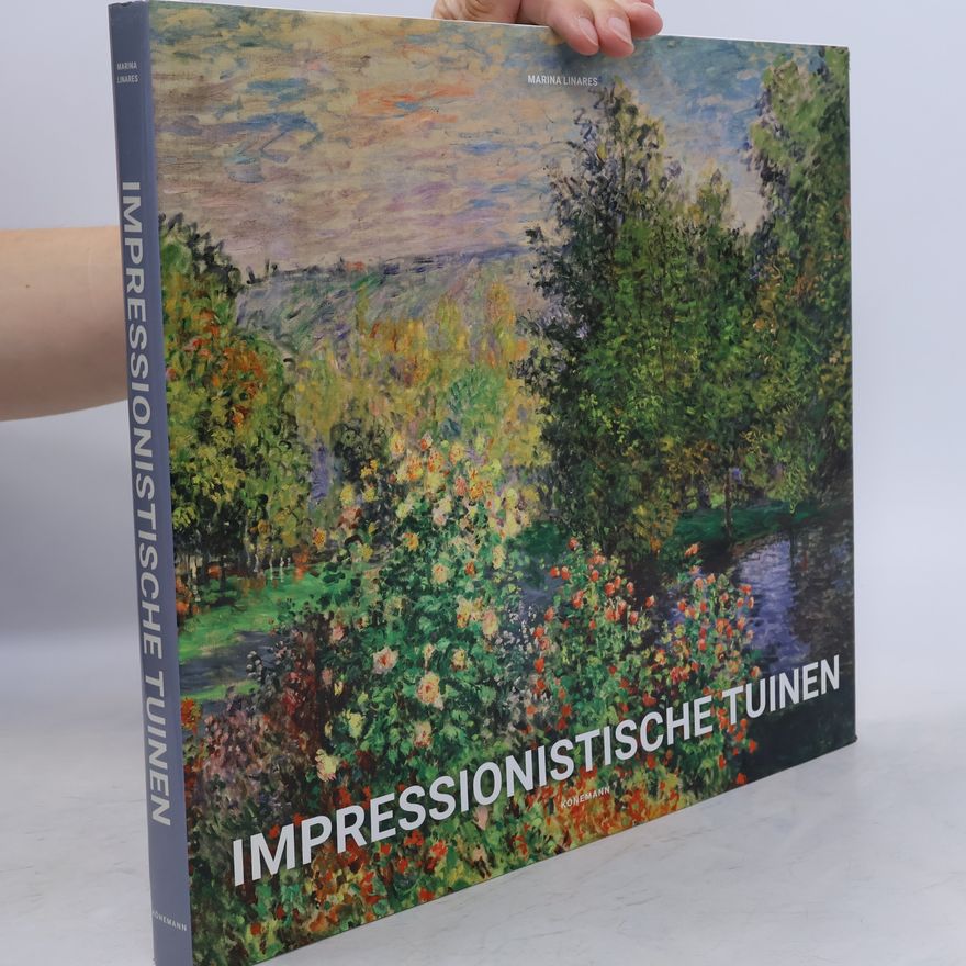 Marina Linares Impressionistische Tuinen