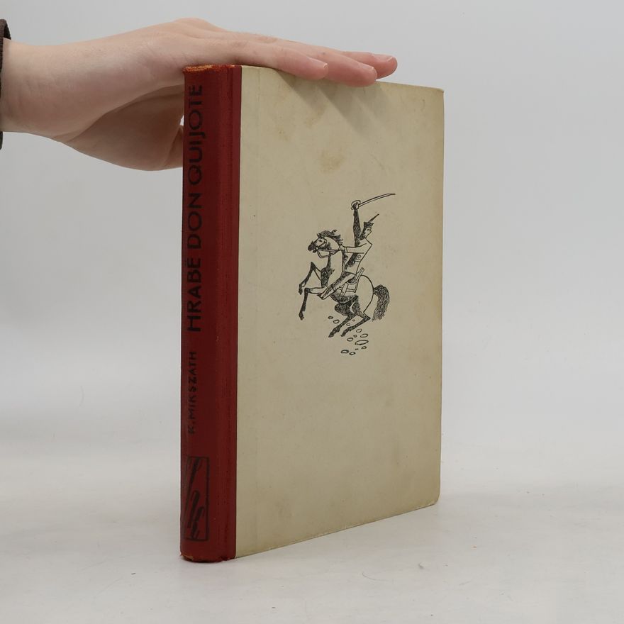 Koloman Mikszáth Hrabě don Quijote