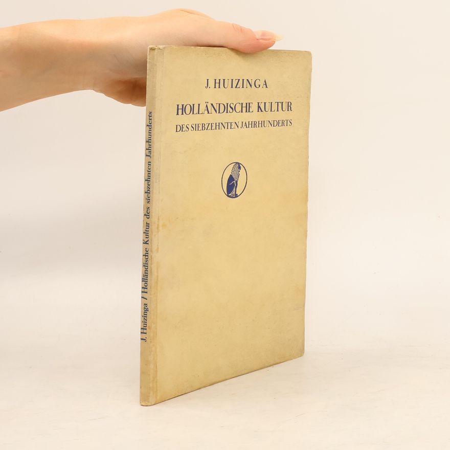 Johan Huizinga Holländische Kultur