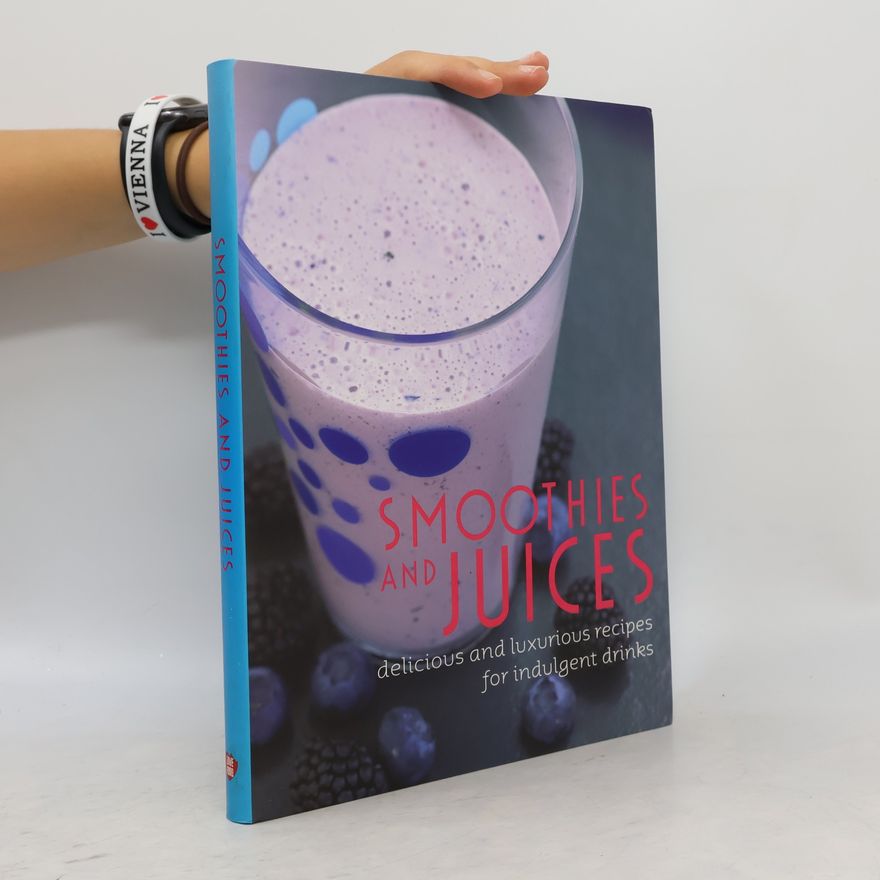 Parragon Books Smoothies and Juices