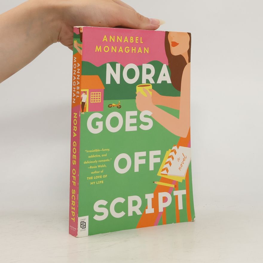 Annabel Monaghan Nora Goes Off Script