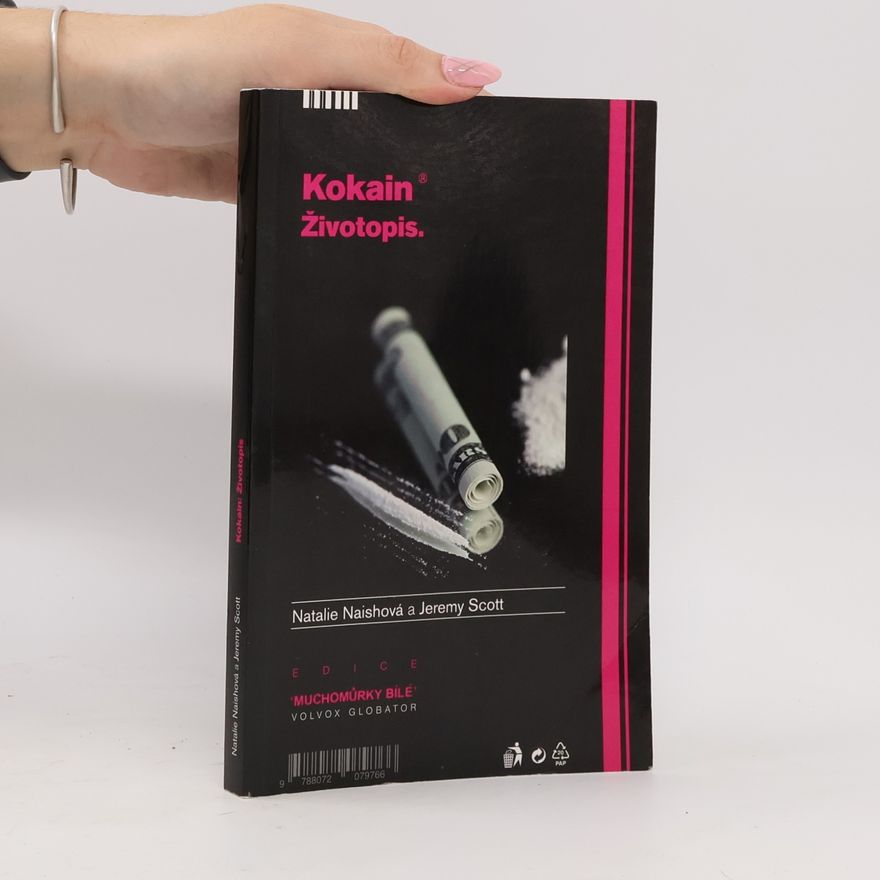 Natalia Naish Kokain. Životopis