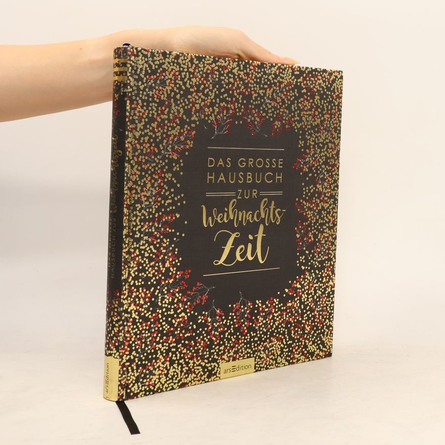 Autorenkollektiv Das große Hausbuch zur Weihnachtszeit