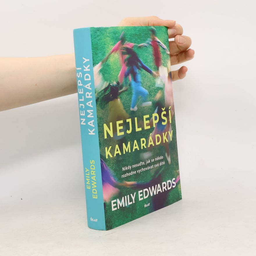 Emily Edwards Nejlepší kamarádky