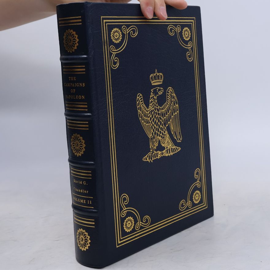 David G. Chandler The Campaigns of Napoleon. Volume II.