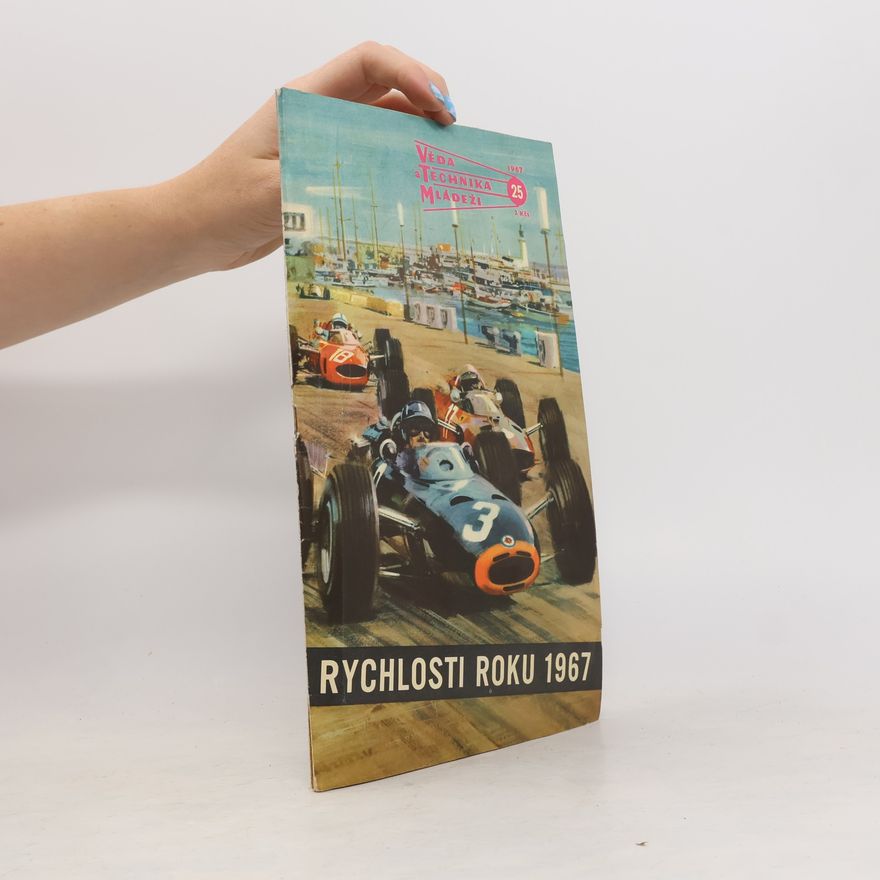Autorenkollektiv Věda a technika mládeži 25/1967