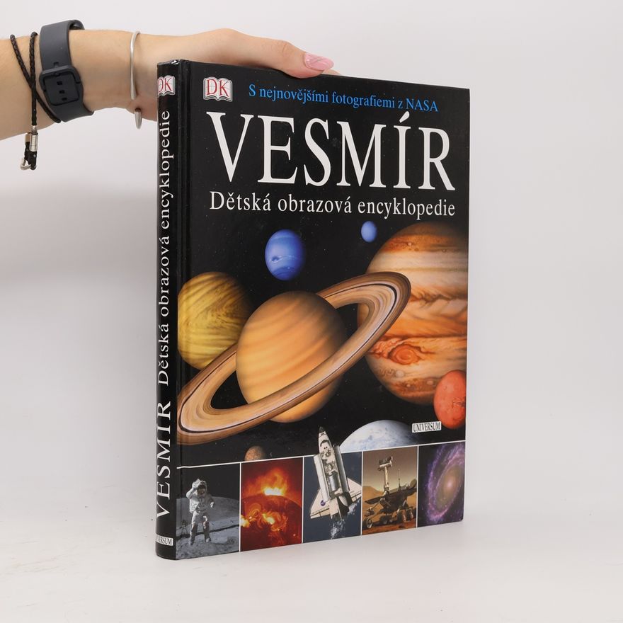 Autorenkollektiv Vesmír. Dětská obrazová encyklopedie.