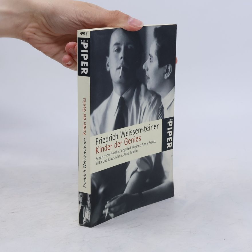 Friedrich Weissensteiner Kinder der Genies