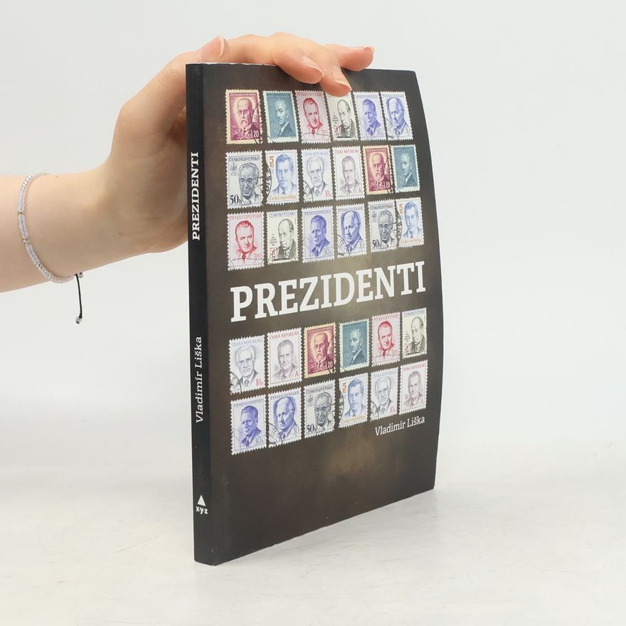 Vladimír Liška Prezidenti