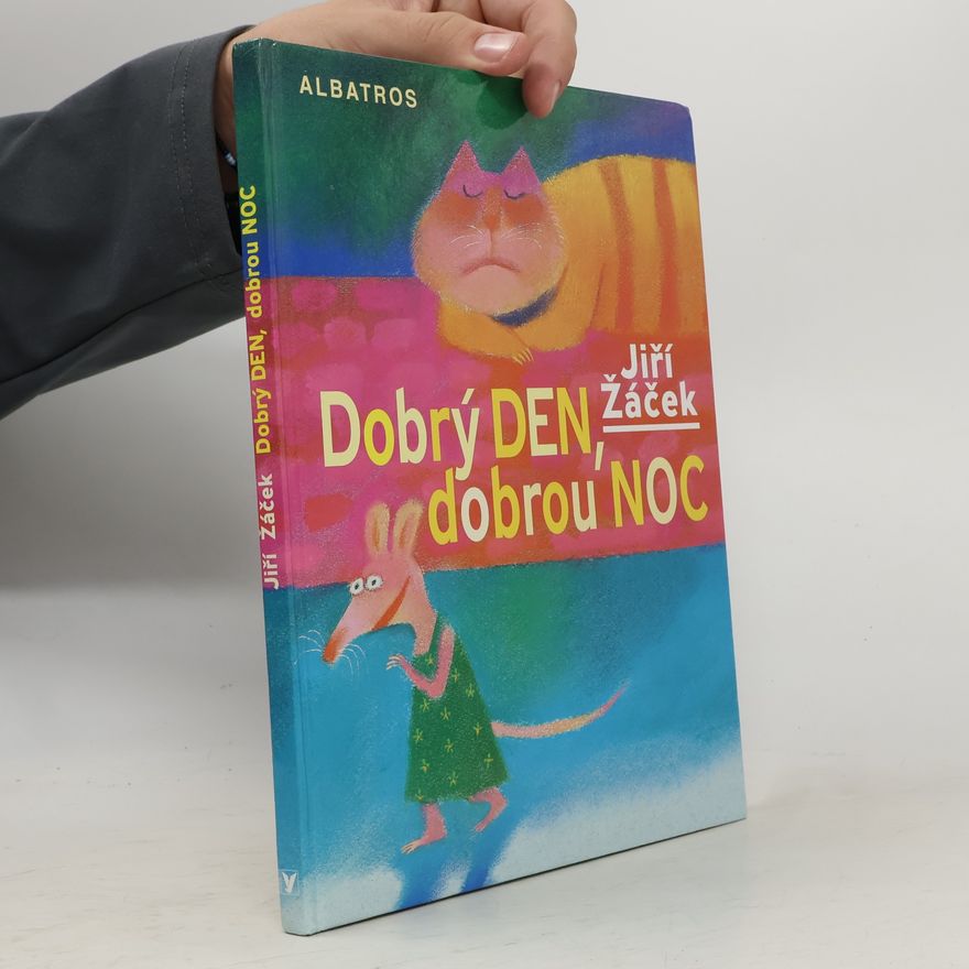 Jiří Žáček Dobrý den, dobrou noc