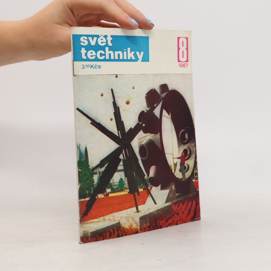 Kolektív autorov Svět techniky 8/1967