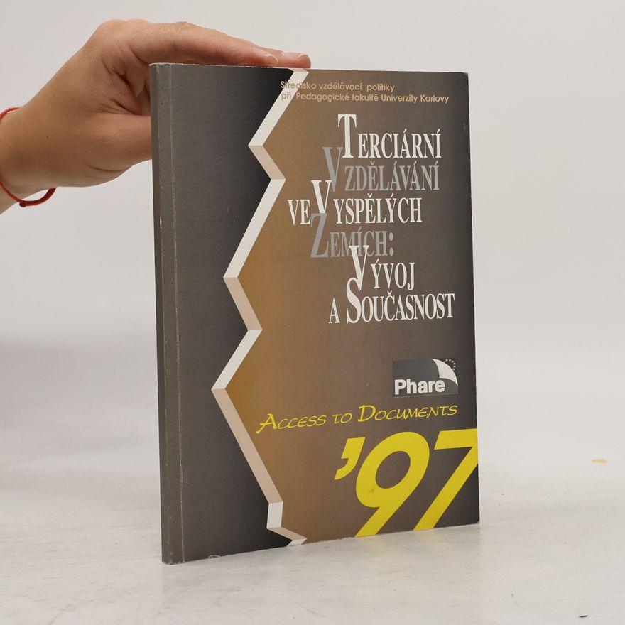 Kolektiv autorů Terciální vzdělávání ve vyspělých zemích. Vývoj a současnost
