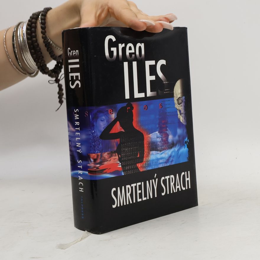 Greg Iles Smrtelný strach
