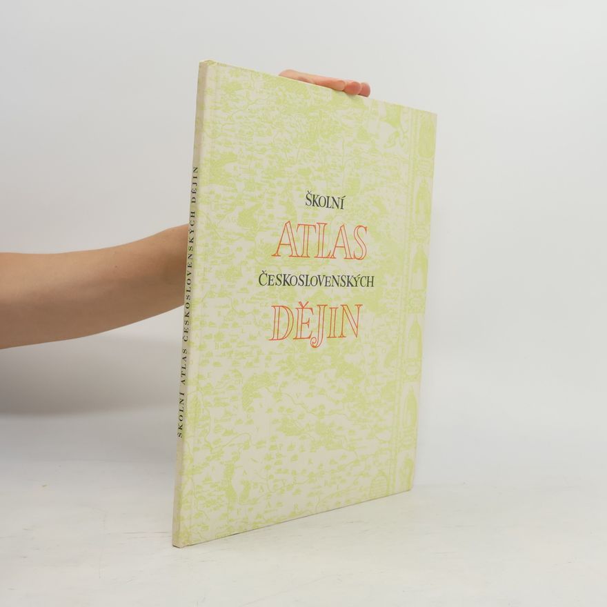 Petr Cafourek Školní atlas československých dějin