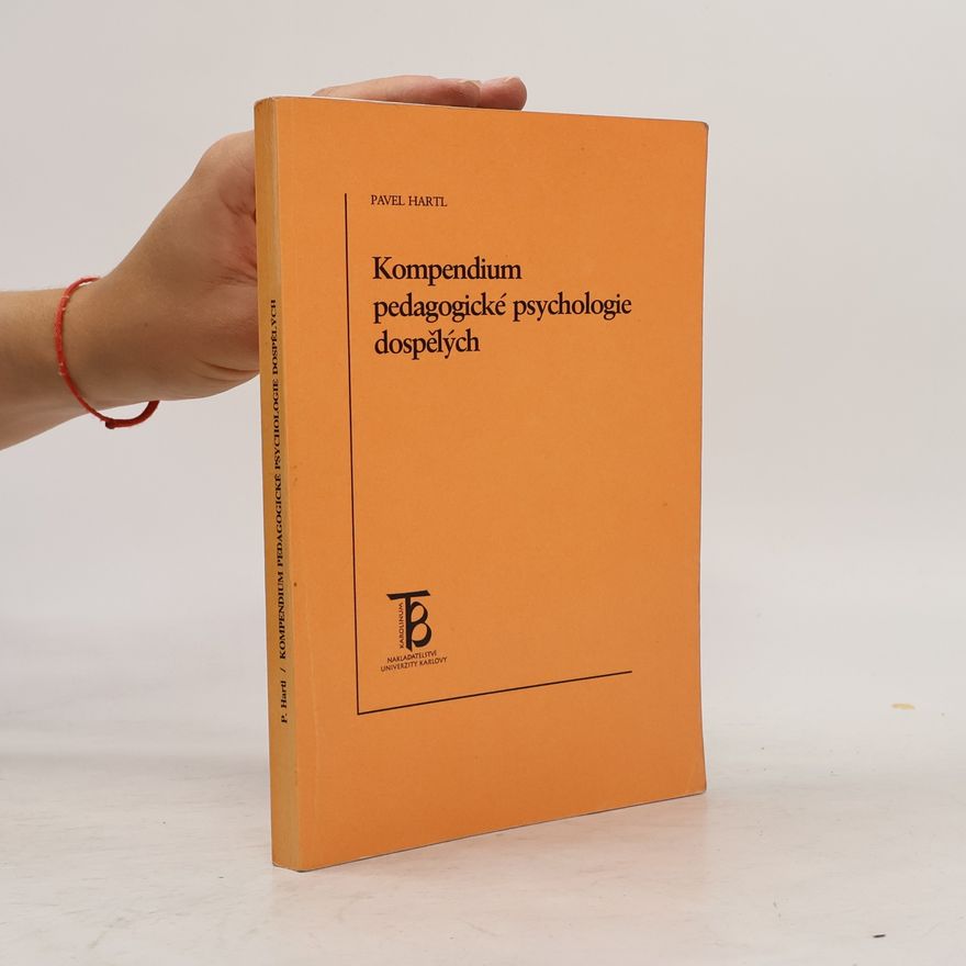 Pavel Hartl Kompendium pedagogické psychologie dospělých