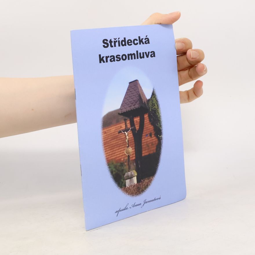 Anna Janoutová Střídecká krasomluva