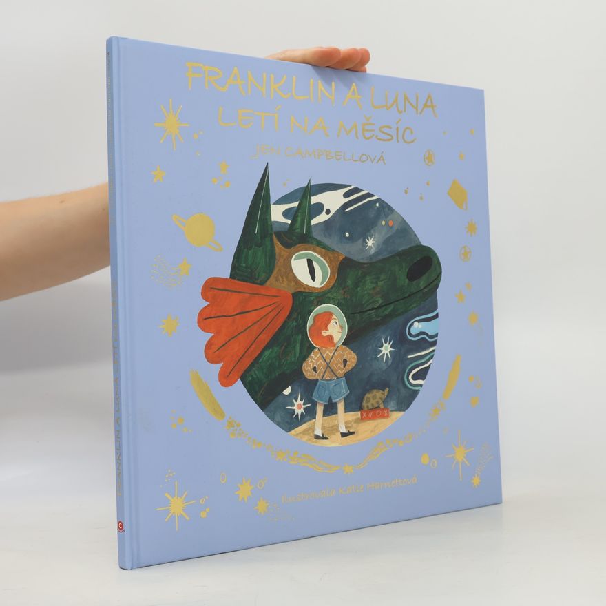 Jen Campbell Franklin a Luna letí na měsíc