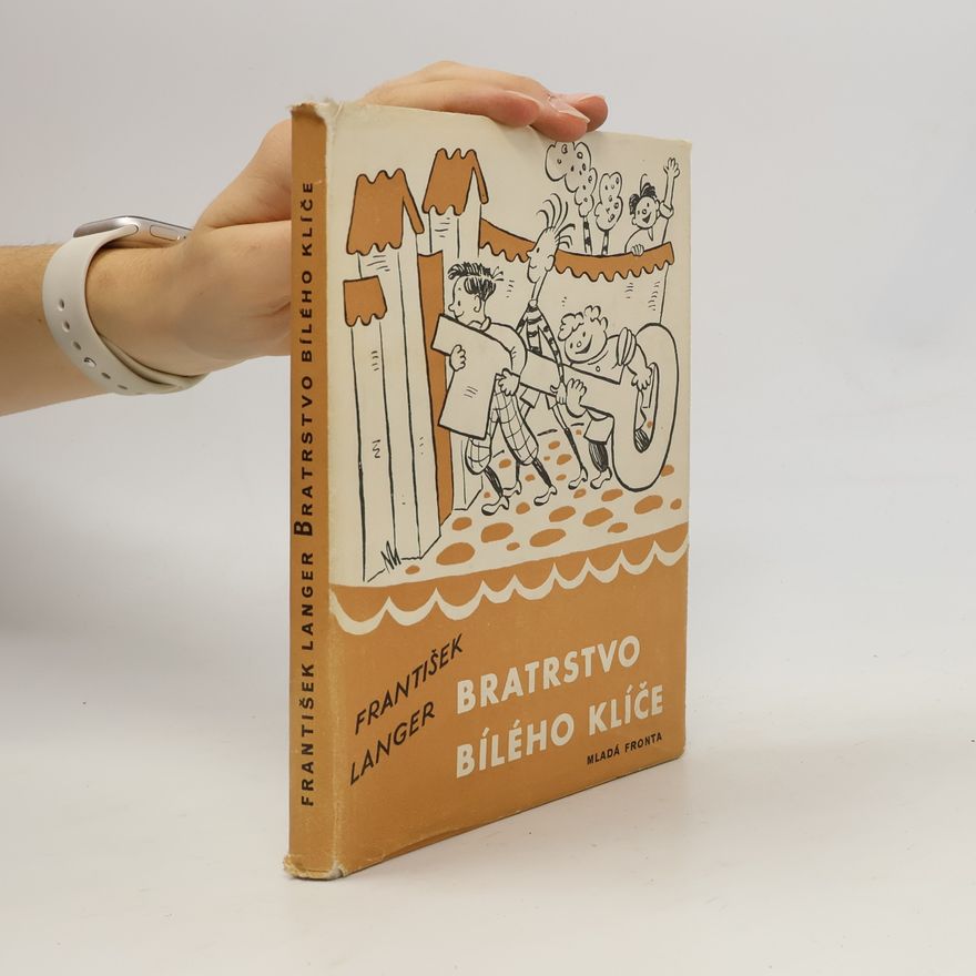 František Langer Bratrstvo bílého klíče