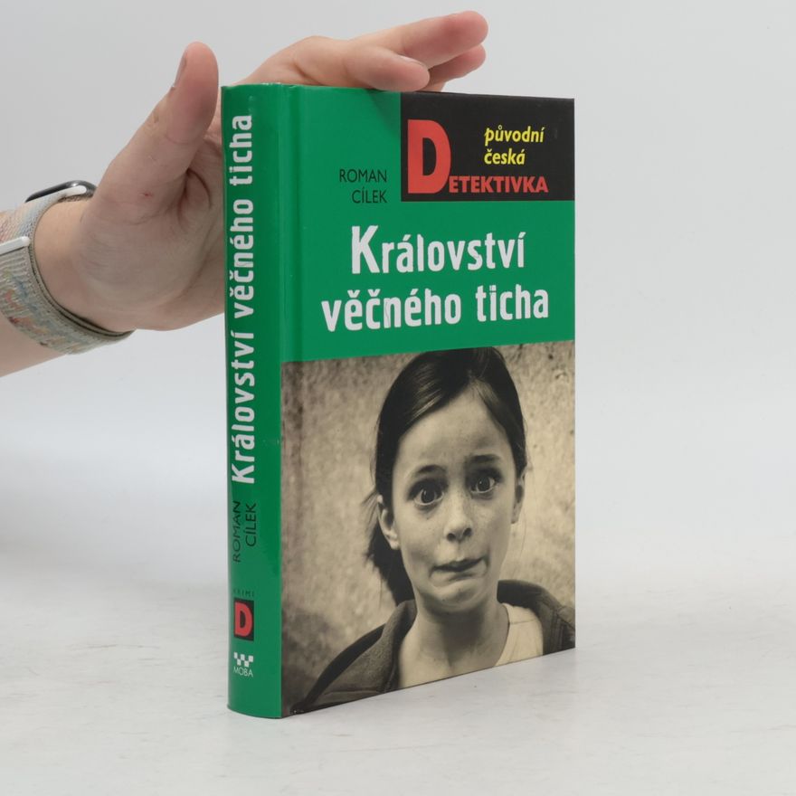 Roman Cílek Království věčného ticha