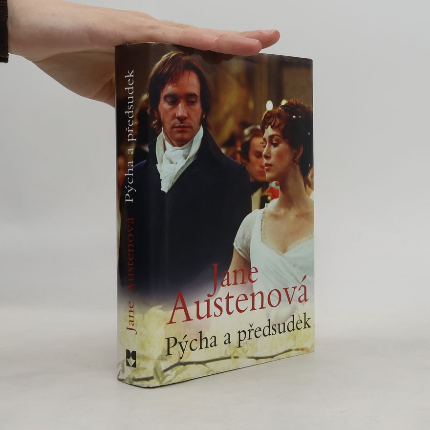 Jane Austen Pýcha a předsudek