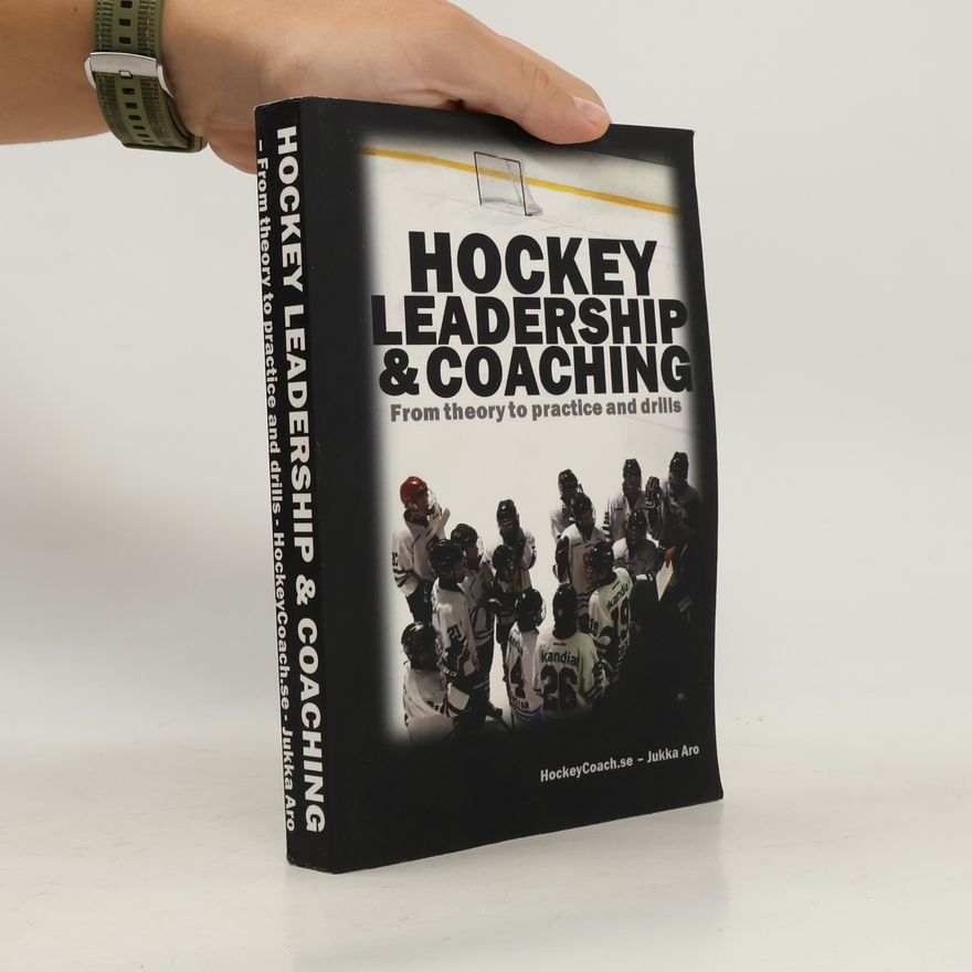Jukka Aro Hockey Leadership And Coaching