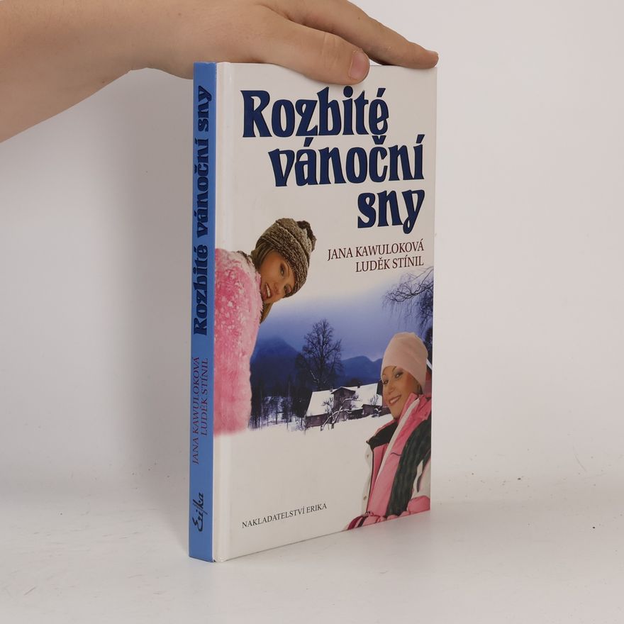 Jana Kawuloková Rozbité vánoční sny