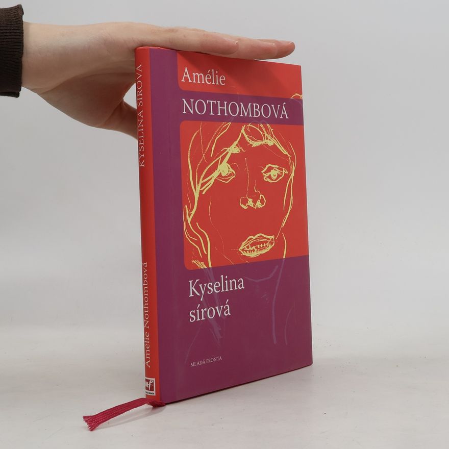 Amélie Nothomb Kyselina sírová