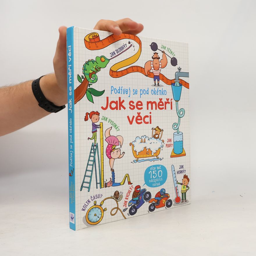 Rosie Hore Jak se měří věci - Podívej se pod okénko