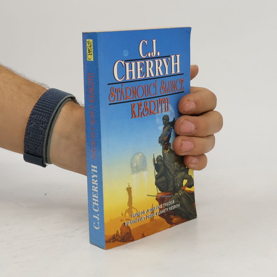 C. J. Cherryh Stárnoucí slunce 1. Kesrith