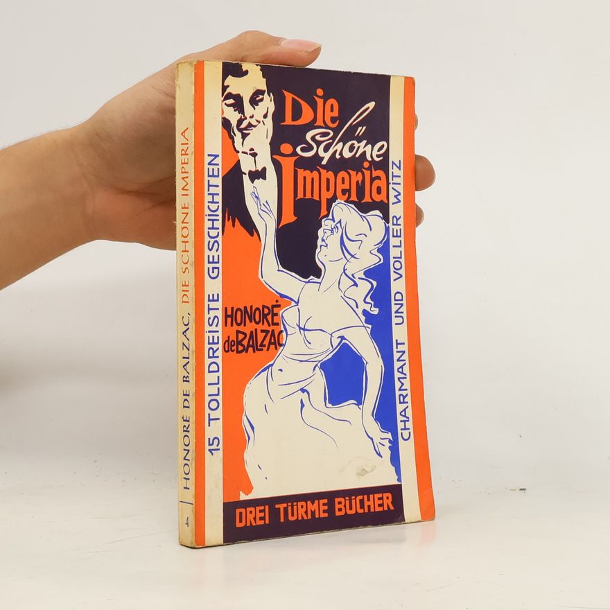 Honoré de Balzac Die schöne Imperia