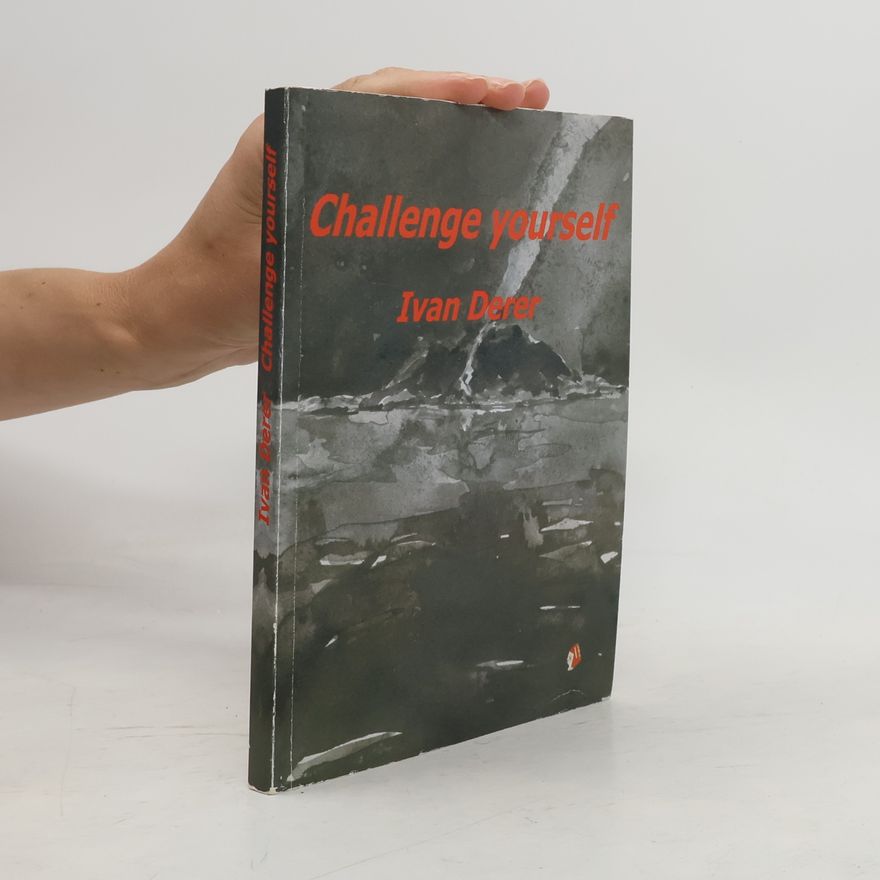Ivan Derer Challenge yourself