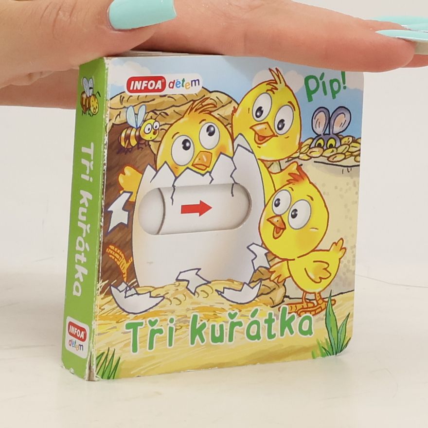 Autorenkollektiv Tři kuřátka